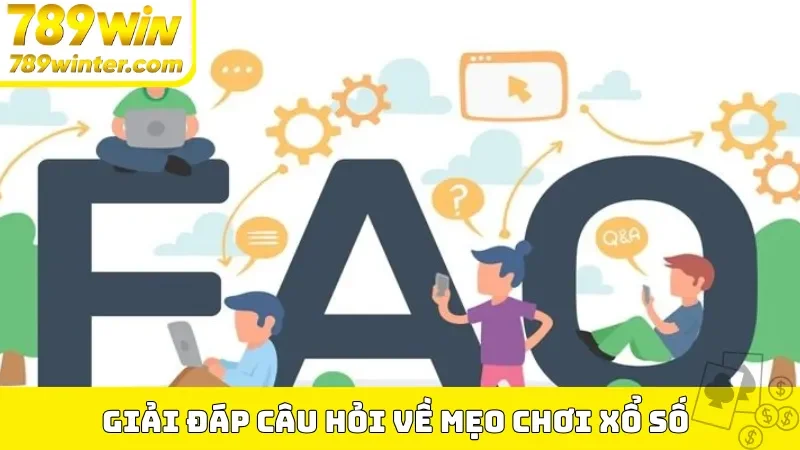 Giải đáp câu hỏi về mẹo chơi xổ số tại 789win